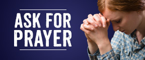 ask for prayer