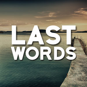 Last-Words